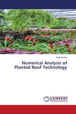 Numerical Analysis of Planted Roof Technology