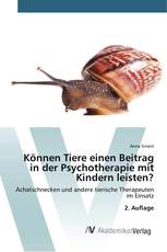 Können Tiere einen Beitrag in der Psychotherapie mit Kindern leisten?