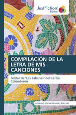 COMPILACIÓN DE LA LETRA DE MIS CANCIONES
