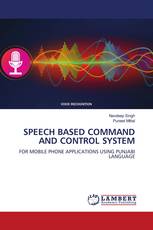 SPEECH BASED COMMAND AND CONTROL SYSTEM