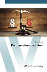 Der gemeinsame Irrtum