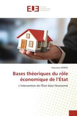 Bases théoriques du rôle économique de l’État