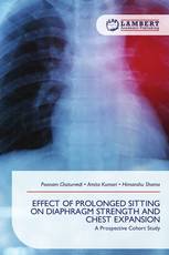 EFFECT OF PROLONGED SITTING ON DIAPHRAGM STRENGTH AND CHEST EXPANSION