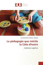 La pédagogie que mérite la Côte d'Ivoire
