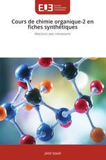 Cours de chimie organique-2 en fiches synthétiques