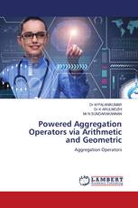 Powered Aggregation Operators via Arithmetic and Geometric