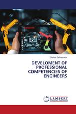 DEVELOMENT OF PROFESSIONAL COMPETENCIES OF ENGINEERS