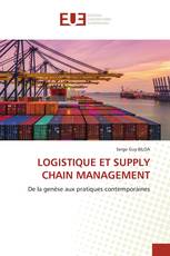 LOGISTIQUE ET SUPPLY CHAIN MANAGEMENT
