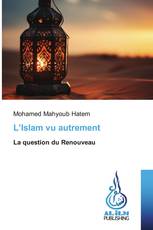 L’Islam vu autrement