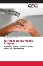 El Poder de las Manos Limpias