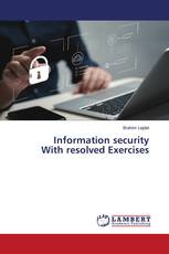 Information security With resolved Exercises