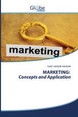 MARKETING: Concepts and Application
