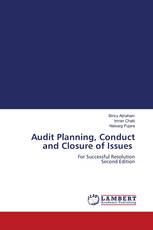 Audit Planning, Conduct and Closure of Issues