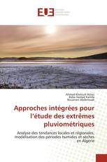 Approches intégrées pour l’étude des extrêmes pluviométriques