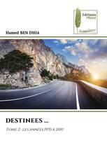 DESTINEES ...