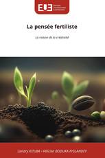 La pensée fertiliste