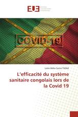 L’efficacité du système sanitaire congolais lors de la Covid 19