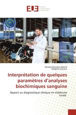 Interprétation de quelques paramètres d’analyses biochimiques sanguine