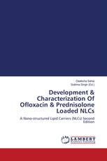 Development & Characterization Of Ofloxacin & Prednisolone Loaded NLCs