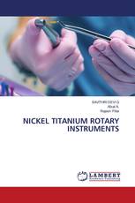 NICKEL TITANIUM ROTARY INSTRUMENTS