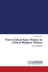 From Critical Race Theory to Critical Religion Theory