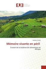 Mémoire vivante en péril