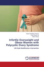 Infertile Overweight and Obese Women with Polycystic Ovary Syndrome