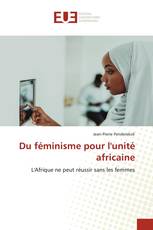 Du féminisme pour l'unité africaine