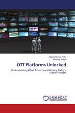 OTT Platforms Unlocked
