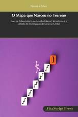 O Mapa que Nasceu no Terreno
