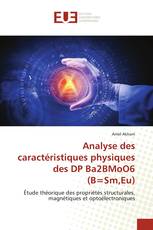 Analyse des caractéristiques physiques des DP Ba2BMoO6 (B=Sm,Eu)
