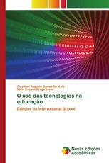 O uso das tecnologias na educação