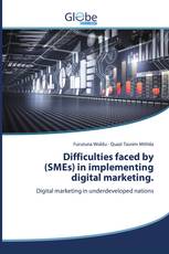 Difficulties faced by (SMEs) in implementing digital marketing.