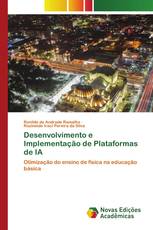 Desenvolvimento e Implementação de Plataformas de IA