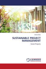 SUSTAINABLE PROJECT MANAGEMENT