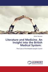 Literature and Medicine. An Insight into the British Medical System: