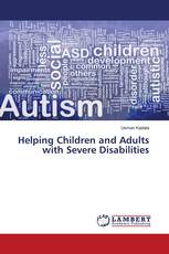 Helping Children and Adults with Severe Disabilities