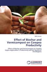 Effect of Biochar and Vermicompost on Cowpea Productivity