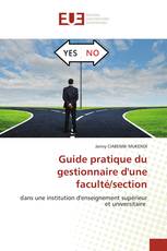 Guide pratique du gestionnaire d'une faculté/section