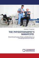 THE PHYSIOTHERAPIST’S MANIFESTO