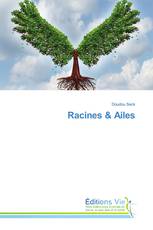 Racines & Ailes
