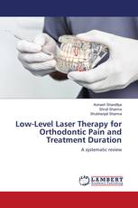 Low-Level Laser Therapy for Orthodontic Pain and Treatment Duration