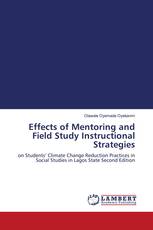 Effects of Mentoring and Field Study Instructional Strategies