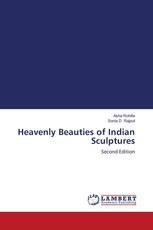 Heavenly Beauties of Indian Sculptures