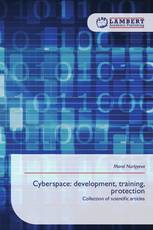 Cyberspace: development, training, protection