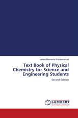 Text Book of Physical Chemistry for Science and Engineering Students