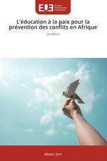 L’éducation à la paix pour la prévention des conflits en Afrique