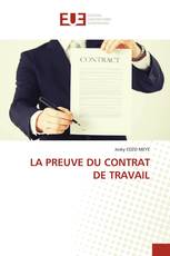 LA PREUVE DU CONTRAT DE TRAVAIL