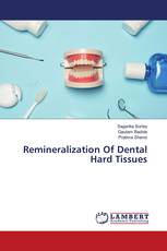 Remineralization Of Dental Hard Tissues