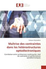 Maîtrise des contraintes dans les hétérostructures optoélectroniques
